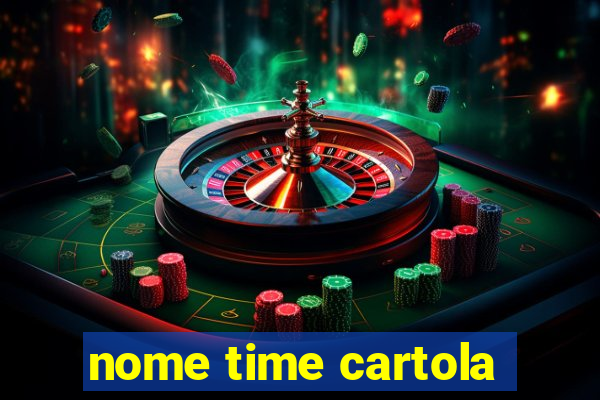 nome time cartola